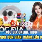 35.xoc dia online hi88 – cach choi don gian thang lon de dang 3